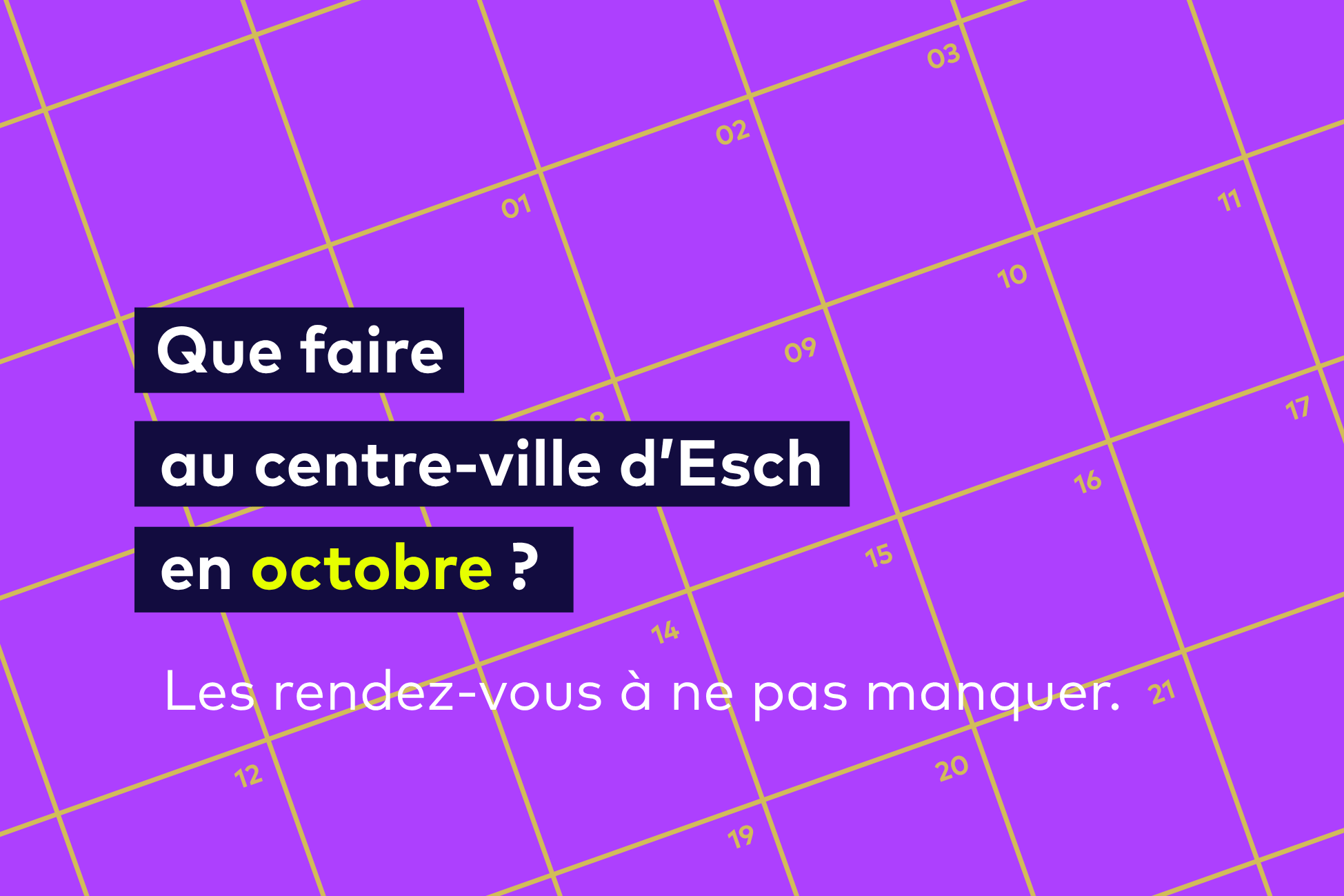 Que faire au centre-ville d’Esch en octobre ?