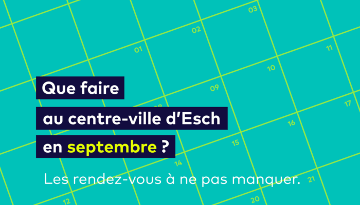 Que faire au centre-ville d’Esch en septembre ?